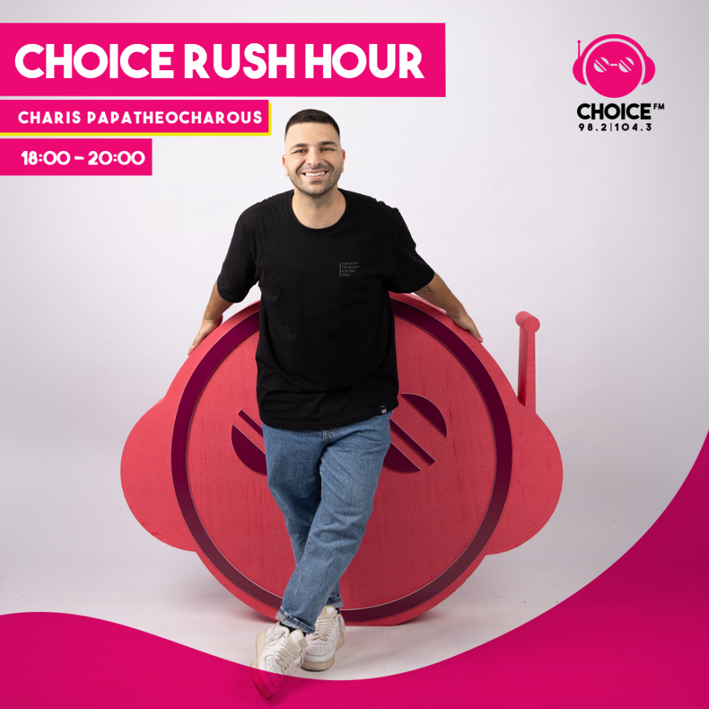 CHOICE RUSH HOUR